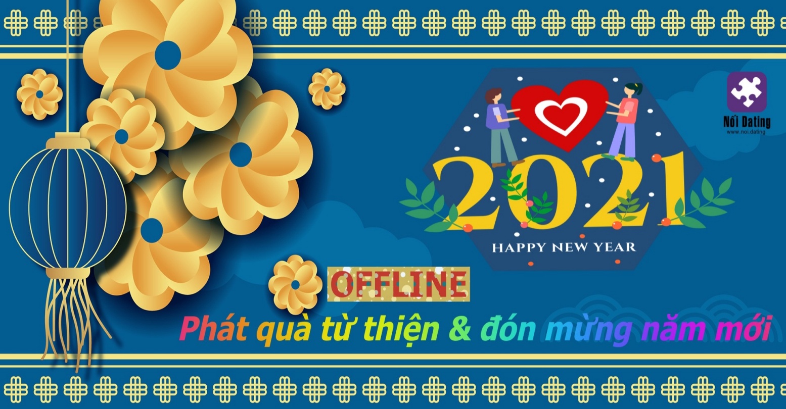 OFFLINE ĐẶC BIỆT - Tặng quà từ thiện & đón mừng năm mới 2021 (31/12/20)